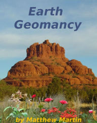 Title: Earth Geomancy, Author: Matthew Martin