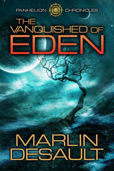 The Vanquished of Eden (Panhelion Chronicles, #2)