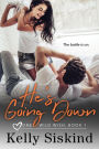 He's Going Down (One Wild Wish, #1)