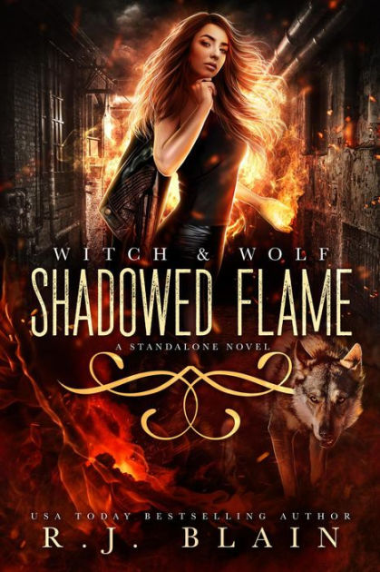 Shadowed Flame by R.J. Blain | eBook | Barnes & Noble®