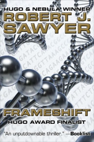Title: Frameshift, Author: Robert J. Sawyer