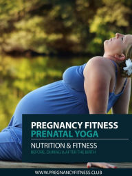 Title: Pregnancy Fitness, Author: Robert Taylor