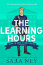 The Learning Hours (How to Date a Douchebag, #3)