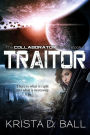 Traitor (Collaborator, #1)