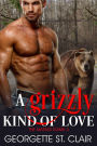 A Grizzly Kind of Love (The Mating Game, #2)