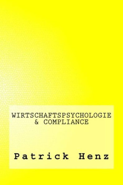 Wirtschaftspsychologie & Compliance