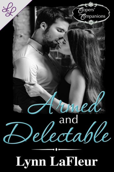 Armed and Delectable (Coopers' Companions, #4)