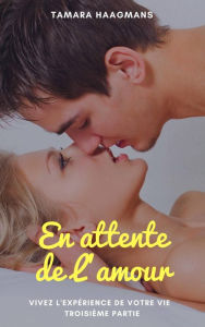 Title: En attente de l'amour, Author: Tamara Haagmans