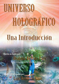 Title: Universo Holográfico: Una Introducción, Author: Brahma Kumari Pari
