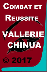 Title: Combat et Reussite, Author: Vallerie Chinua