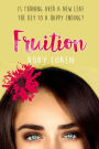 Fruition (Blooming Series, #6)