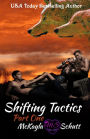 Shifting Tactics Part One