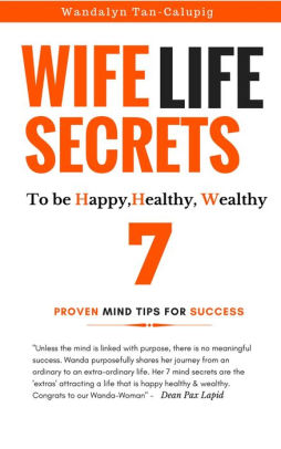 Wife Life Secrets To Be Happy Healthy Wealthy By Wandalyn - 