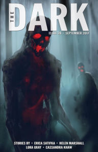 Title: The Dark Issue 28, Author: Erica L. Satifka
