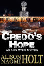 Credo's Hope (Alex Wolfe Mysteries, #1)