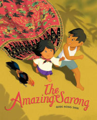 Title: The Amazing Sarong, Author: Quek Hong Shin