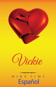 Title: Vickie, Author: Mike Sims