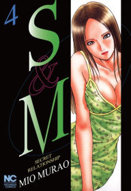 Title: S and M: Volume 4, Author: Mio Murao