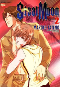 Title: Steal Moon (Yaoi Manga): Volume 2, Author: Makoto Tateno