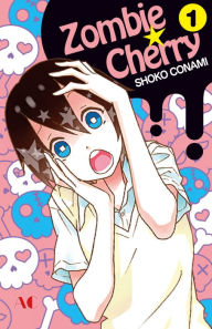 Title: Zombie Cherry: Volume 1, Author: Shoko Conami