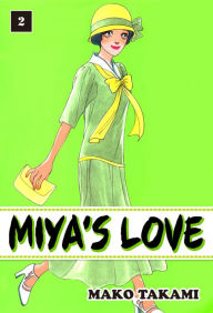 Title: MIYA'S LOVE: Volume 2, Author: Mako Takami