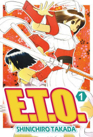 Title: E.T.O.: Volume 1, Author: Shinichiro Takada