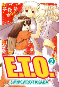 Title: E.T.O.: Volume 2, Author: Shinichiro Takada