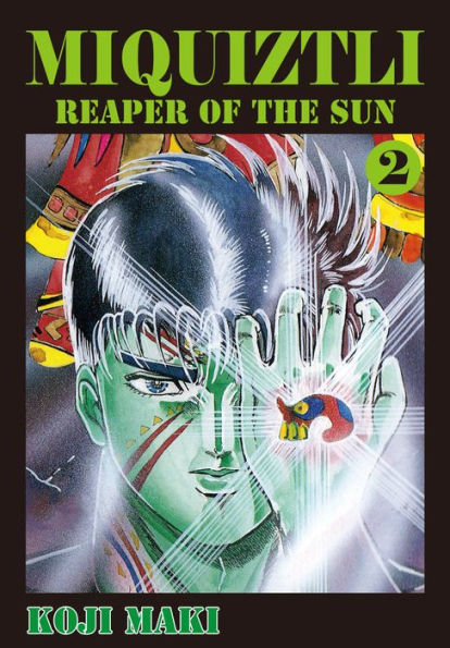 MIQUIZTLI: Volume 2