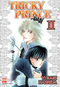 Title: TRICKY PRINCE (Yaoi Manga): Volume 2, Author: Yukari Hashida