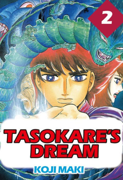 TASOKARE'S DREAM: Volume 2