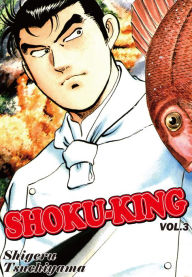 Title: SHOKU-KING: Volume 3, Author: Shigeru Tsuchiyama