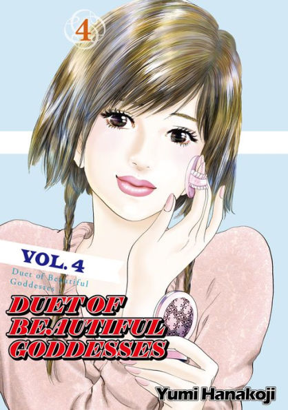 DUET OF BEAUTIFUL GODDESSES: Volume 4