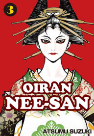 Title: OIRAN NEE-SAN: Volume 3, Author: Tone Kings