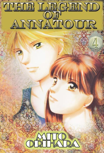 THE LEGEND OF ANNATOUR: Volume 4