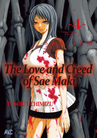 Title: The Love and Creed of Sae Maki: Volume 4, Author: Tohru Uchimizu