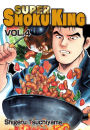 SUPER SHOKU KING: Volume 4