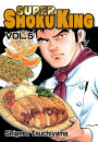 SUPER SHOKU KING: Volume 5