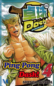 Title: Ping Pong Dash!: Volume 4, Author: Shingo Honda