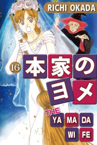 Title: THE YAMADA WIFE: Volume 16, Author: Richi Okada