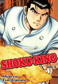 Title: SHOKU-KING: Volume 9, Author: Shigeru Tsuchiyama