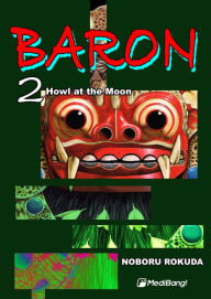 Title: Baron: Volume 2, Author: Rokuda Noboru