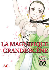 Title: The Magnificent Grand Scene: Volume 2, Author: Cuvie