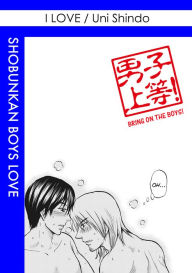 Title: I love (Yaoi Manga): Volume 1, Author: Uni Shindo