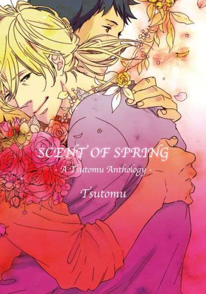 Scent Of Spring (Yaoi Manga): Volume 1