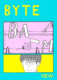 Title: BYTE: Volume 1, Author: VIEW