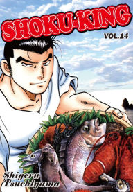 Title: SHOKU-KING: Volume 14, Author: Shigeru Tsuchiyama