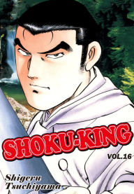 Title: SHOKU-KING: Volume 16, Author: Shigeru Tsuchiyama