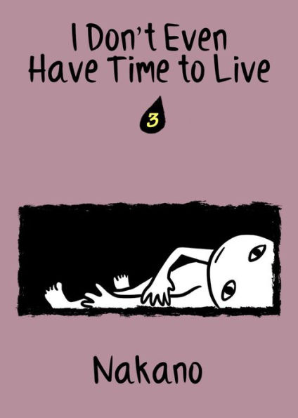 I Don't Even Have Time to Live: chapter 3