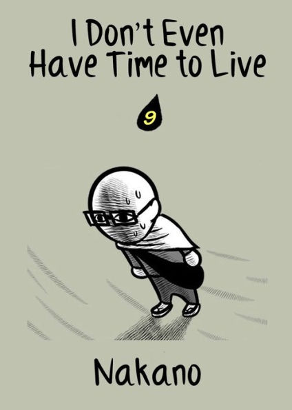 I Don't Even Have Time to Live: chapter 9