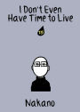 I Don't Even Have Time to Live: chapter 15